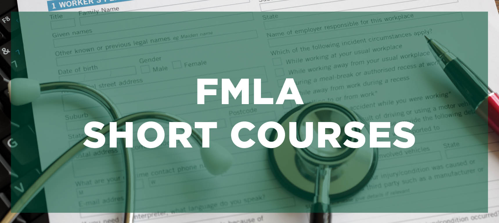 FMLA Short Courses