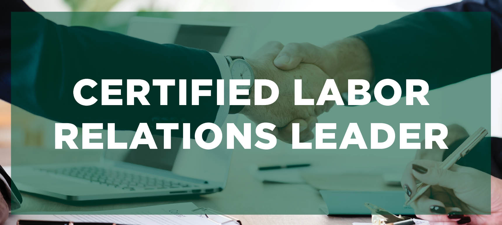 Certified Labor Relations Leader