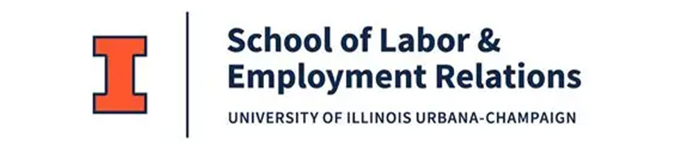 University of Illinois, Urbana-Champaign, School of Labor and Employment Relations